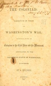 Cover of: The Coloniad: a narrative in verse on Washington's war.