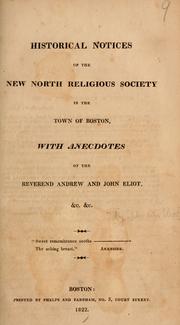 Cover of: Historical notices of the New North Religious Society in the town of Boston by 