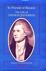 Cover of: In pursuit of reason: the life of Thomas Jefferson