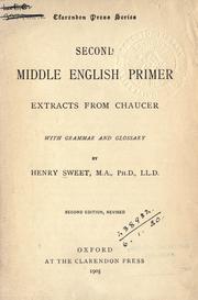 Cover of: Second Middle English primer: extracts from Chaucer, with grammar and glossary.