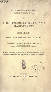 The tenure of kings and magistrates by John Milton