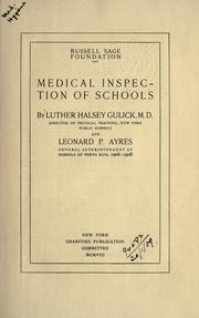 Medical inspection of schools by Gulick, Luther Halsey