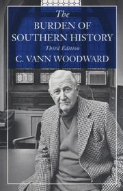 Cover of: The burden of Southern history