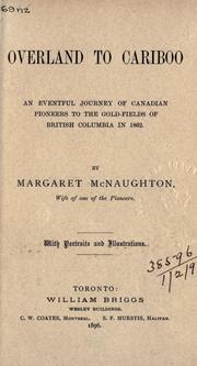 Overland to Cariboo by Margaret McNaughton