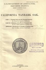 Cover of: California tanbark oak.: Part I. Tanbark oak and the tanning industry.