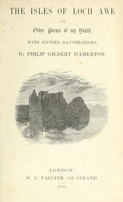 The isles of Loch Awe by Hamerton, Philip Gilbert
