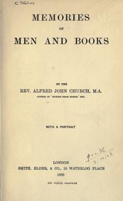 Cover of: Memories of men and books. by Alfred John Church