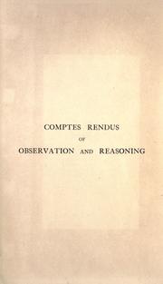 Cover of: Comptes rendus of observation and reasoning