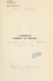 Cover of: A Russian comedy of errors by George Kennan