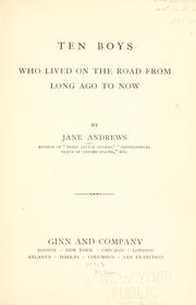 Cover of: Ten boys who lived on the road from long ago to now