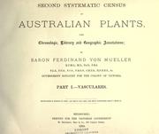 Cover of: Second systematic census of Australian plants by Ferdinand von Mueller