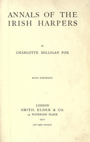 Cover of: Annals of the Irish harpers. by Charlotte Milligan Fox