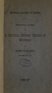 Cover of: Presidential address on a natural history survey of Michigan
