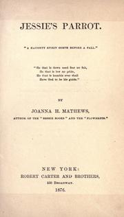 Cover of: Jessie's parrot. by Joanna Hooe Mathews