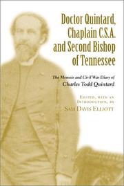 Cover of: Doctor Quintard, Chaplain C.S.A. and second Bishop of Tennessee by C. T. Quintard