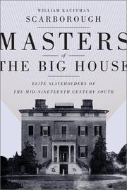 Masters of the Big House by William Kauffman Scarborough