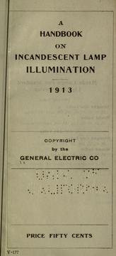 Cover of: A handbook on incandescent lamp illumination.: 1913 ...
