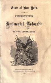 Cover of: Presentation of regimental colors to the Legislature