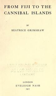 Cover of: From Fiji to the Cannibal Islands by Beatrice Ethel Grimshaw