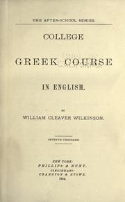 Cover of: College Greek course in English... by William Cleaver Wilkinson