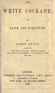 Cover of: The white cockade by James Grant