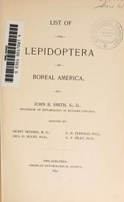 Cover of: List of the Lepidoptera of boreal America by John Bernhard Smith
