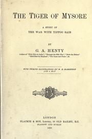 The Tiger of Mysore by G. A. Henty