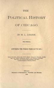 Cover of: Political history of Chicago by M. L. Ahern