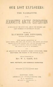 Cover of: Our lost explorers: the narrative of the Jeannette Arctic expedition as related by the survivors by Richard W. Bliss