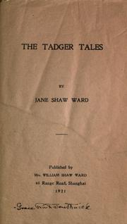 Cover of: The Tadger tales by Jane Shaw Ward