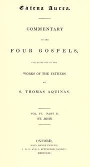 Cover of: Catena aurea by Thomas Aquinas