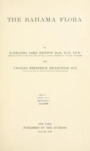 Cover of: The Bahama flora by Nathaniel Britton