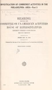 Cover of: Investigation of Communist activities in the Philadelphia area. by United States. Congress. House. Committee on Un-American Activities.