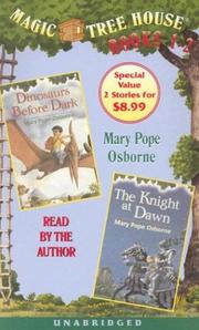 Cover of: Magic Tree House: Books 1 & 2: Dinosaurs Before Dark, The Knight at Dawn