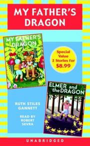 Cover of: My Father's Dragon: Books 1 and 2: #1 My Father's Dragon #2 Elmer and the Dragon
