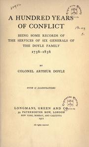 Cover of: A hundred years of conflict: being some records of the services of six generals of the Doyle family, 1756-1856