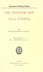 Cover of: The phantom ship: and, Olla Prodrida