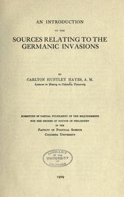 Cover of: An introduction to the sources relating to the Germanic invasions