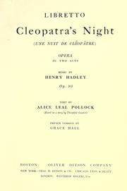 Cover of: Cleopatra's night: = (Une nuit de Cl©Øeop©Đatre) : opera in two acts