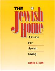 The Jewish home by Daniel B. Syme