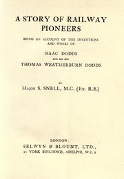 Cover of: A story of railway pioneers by S. Snell