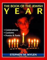 Cover of: The book of the Jewish year by Stephen M. Wylen