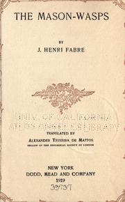 Cover of: The mason-wasps. by Jean-Henri Fabre