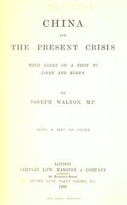 Cover of: China and the present crisis by Walton, Joseph Sir
