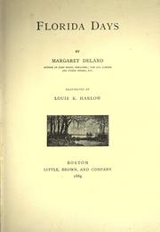Cover of: Florida days by Margaret Wade Campbell Deland