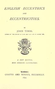 Cover of: English eccentrics and eccentricities by John Timbs