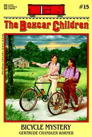 Cover of: Bicycle Mystery by Gertrude Chandler Warner