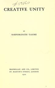 Cover of: Creative unity by Rabindranath Tagore