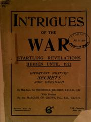Cover of: Intrigues of the war by Maurice, Frederick Sir