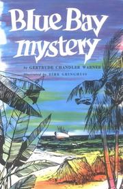 The Box Car Children-Blue Bay Mystery by Gertrude Chandler Warner, Dirk Gringhuis, Shane Clester